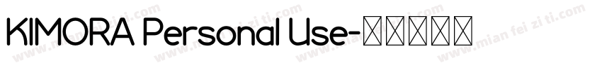 KIMORA Personal Use字体转换